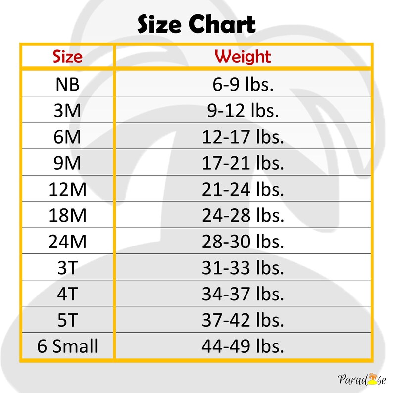 May include: Size chart for baby and toddler clothing, showing corresponding weight ranges for each size. Sizes include NB, 3M, 6M, 9M, 12M, 18M, 24M, 3T, 4T, 5T, and 6 Small.