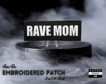 RAVE MOM Embroidered Patch | edm music festival hippie hipster punk rocker quality