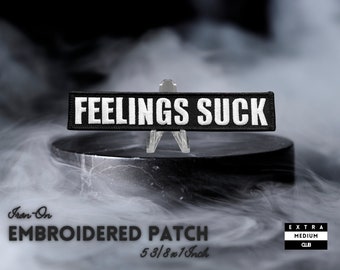 FEELINGS SUCK Embroidered Patch | emo mood feelings sad punk rocker