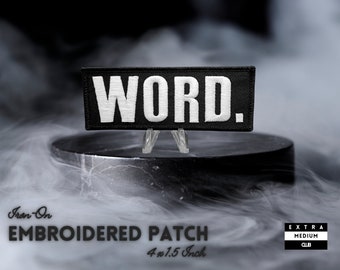 WORD. Embroidered Patch | unique punk rocker hipster hip hop pop culture