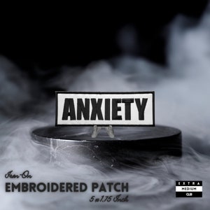 ANXIETY Embroidered Patch | emo mood feelings sad punk rocker mental health