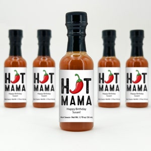 Hot Sauce Birthday Party Favors, Hot Sauce Gift, Wedding Favors, Mini Hot Sauce, Custom Hot Sauce, Smokin Hot, Still Hot, Hot Mama, 1.7oz