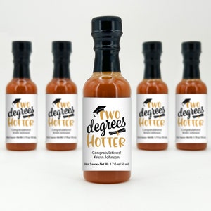 Two Degrees Hotter, Hot Sauce Graduation Favors, Hot Sauce Gift, Mini Hot Sauce, Custom Hot Sauce, One Hot Graduate, 1.7 oz bottle of sauce
