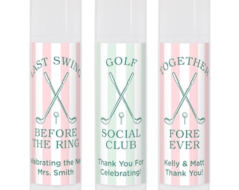 Golf Wedding Favors, Golf Bridal Shower, Custom Lip Balm, Lip Balm Bridal Favors, Last Swing Before Ring, Together Fore Ever - Set of 12