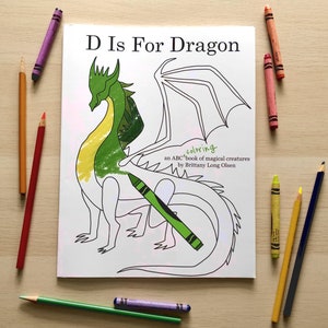 D Is For Dragon children's ABC coloring book of magical creatures image 1