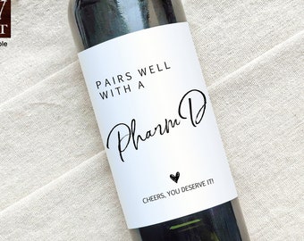 Pairs Well with a PharmD Wine Label, Graduation Gift, Graduation Wine Label, Gift for Pharmacist, College Graduation Gift for Him