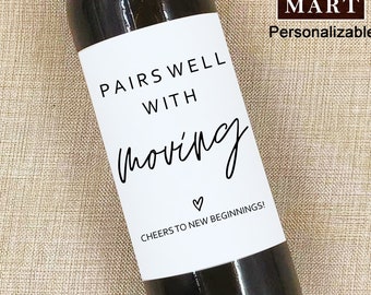 Moving Gift Going Away Wine Label Housewarming Gift New Home Label Friend Moving Away Gift Closing Gift New Home Gift for Neighbor