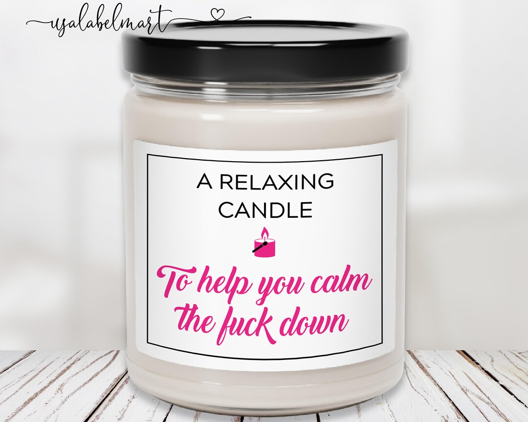 Rude Candle Label, Relaxing Gift, Funny Gift for Friend, Candle Gift