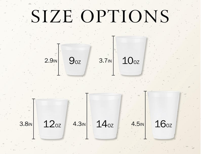 May include: White disposable cups in various sizes are displayed, with the text "SIZE OPTIONS" at the top. The cups range from 9oz to 16oz, with corresponding heights from 2.9 inches to 4.5 inches. The image provides a clear size comparison.