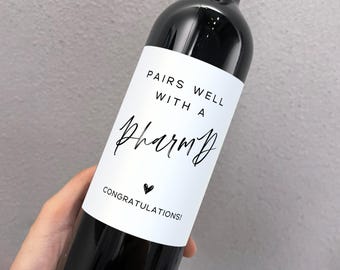 Pairs Well with a PharmD Wine Label, Graduation Gift, Graduation Wine Label, Gift for Pharmacist, College Graduation Gift for Him