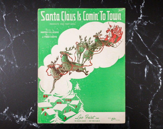 Vintage 1930s Sheet Music Cover Art Santa Claus Is Comin To Town By Haven Gillespie & J Fred Coots