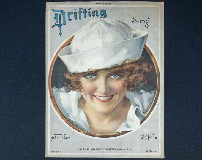 Drifting Song Vintage Patriotic Sheet Music 1920 Word by Arthur J Lamb Music by William Polla Publisher 1920 Sexy Eyes Sailor Navy