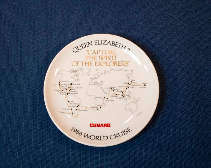 Souvenir Plate Cunard 1986 Queen Elizabeth 2 World Cruise Plate Capture The Spirit Of The Explorers