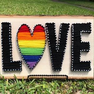 Love Pride Plaque