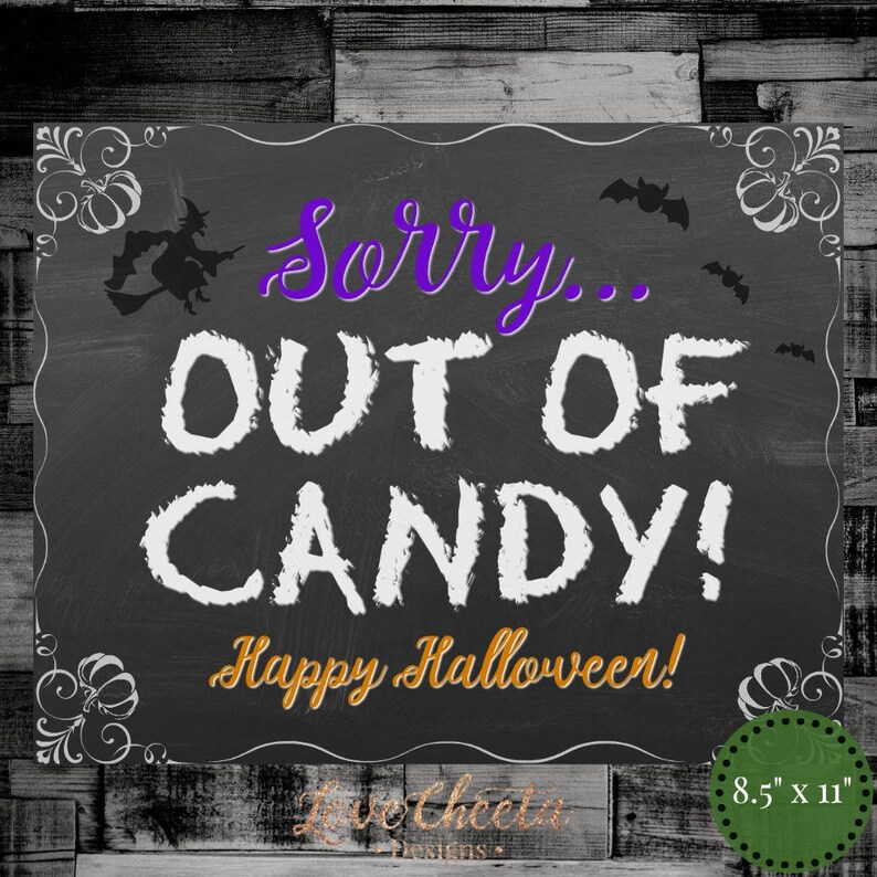 Instant Download Out Of Candy Halloween Sign Printable No Etsy