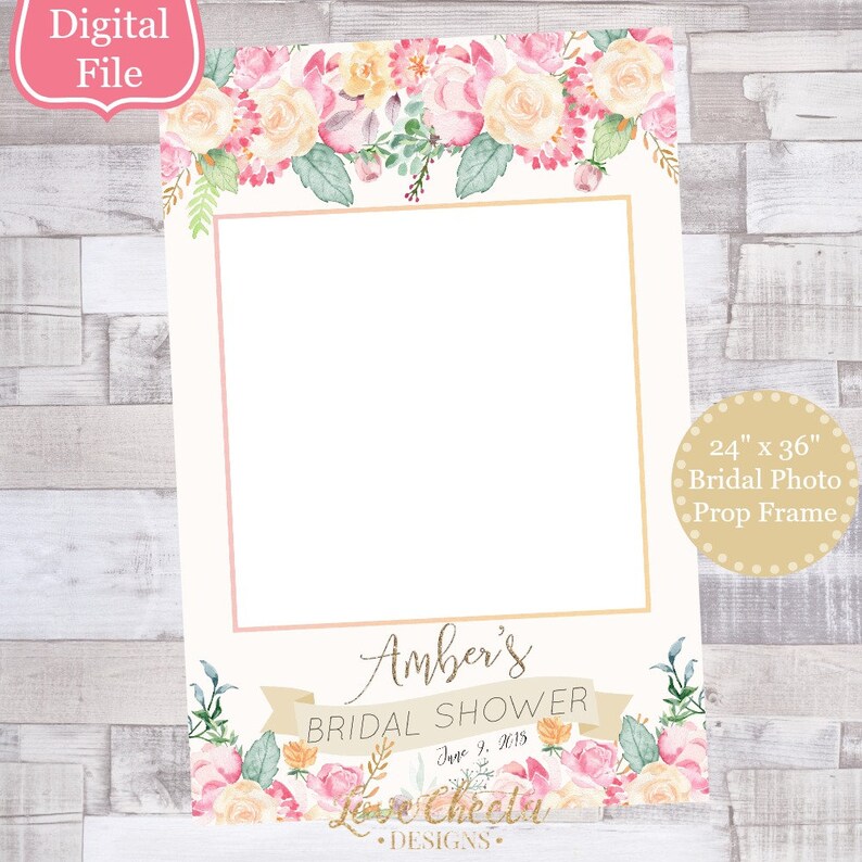 DIGITAL FILE - Bridal Shower Photo Frame Prop, Printable DIY Flo DIGITAL FILE - Bridal Shower Photo Frame Prop, Printable DIY Flo