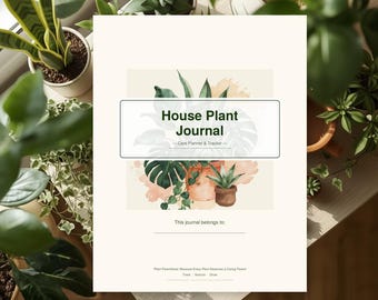 Houseplant Journal Starter PDF | Pet Safe Plant Guide | Watering Tracker | Botanical Gift