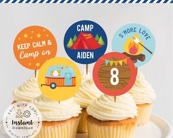 May include: A set of 6 printable cupcake toppers featuring a camping theme. The toppers include a camper, a campfire, a tent, a sign with the number 8, and two text toppers that say "Keep Calm & Camp On" and "S'more Love".