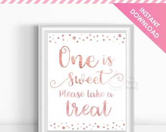 ONE is Sweet Take a Treat 8x10 Poster Rose Gold | Girls 1st Birthday Party | Dessert Table Sign | Digital Printable PDF Instant Download