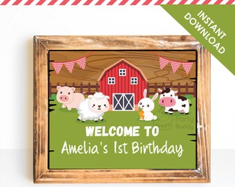 May include: A printable welcome sign for a farm-themed first birthday party. The sign features a red barn, a pig, a lamb, a bunny holding a carrot, and a cow. The text on the sign reads "Welcome to Amelia's 1st Birthday."