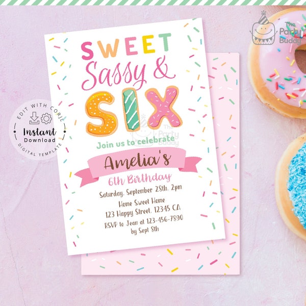 Editable Sweet Sassy Six Invitation | Girls 6th Birthday | Sweet Celebration Donut Party | Digital File Corjl Template Edit Instant Download