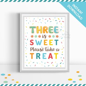 THREE is Sweet Take a Treat 8x10 Party Sign | Boys 3rd Birthday | Donut Candy Sweet Sprinkle | Digital File PDF INSTANT Download