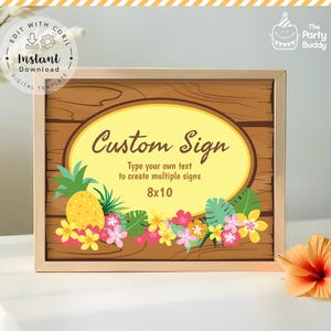 Letrero personalizado editable para luau hawaiano, póster para mesa de dulces, piña, flores tropicales, plantilla Corjl imprimible digitalmente, descarga instantánea