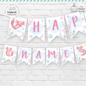 Axolotl Happy Birthday Banner Printable | Girls Pink Axolot Party Pennant Bunting Flag Decor | Digital File Corjl Editable Template Download