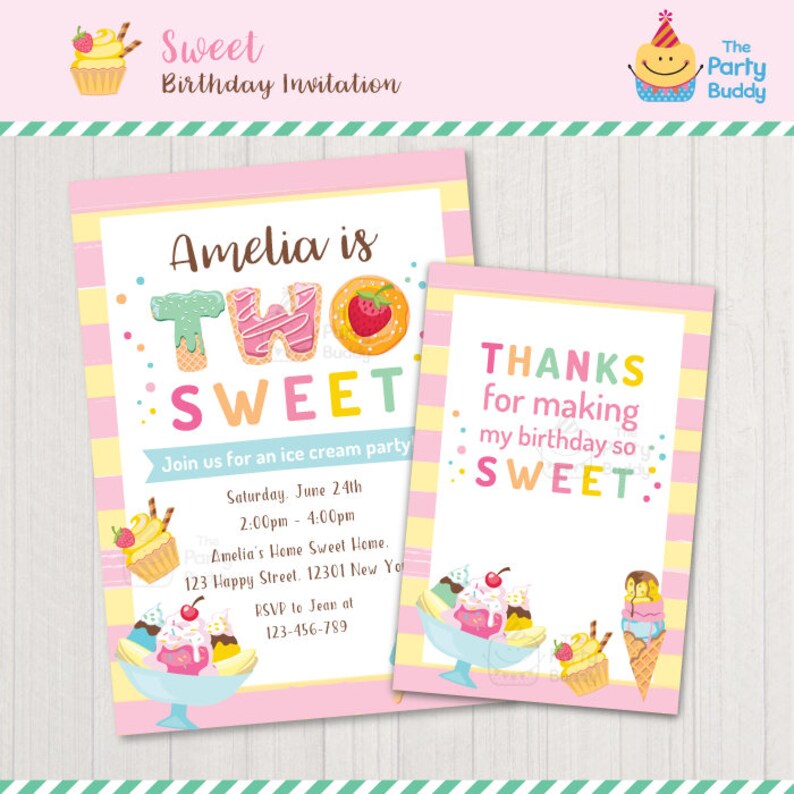 May include: A pink and yellow birthday invitation for a girl's second birthday party. The invitation features a colorful ice cream cone and sundae with the text "Amelia is Two Sweet" and "Join us for an ice cream party".
