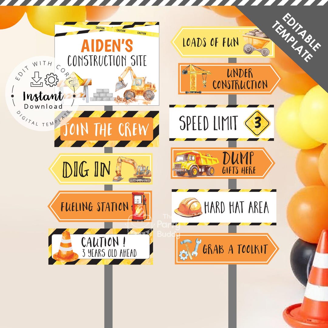 Construction Part Signs Editable Construction Party Directional Signs | Excavator Truck Dig in ...