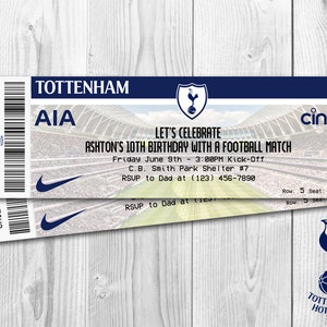Może przedstawiać: Bilet w kolorze niebieskim i białym z logo Tottenham Hotspur i tekstem "LET'S CELEBRATE ASHTON'S 10TH BIRTHDAY WITH A FOOTBALL MATCH" oraz "Friday June 9th - 3:00PM Kick-Off".