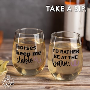 Horse Wine Glasses-Horse Gift Idea-Gift For Horse Lover-Horse Riding Gift-Funny Horse Gift-Gift For Horse Owner-Horses Keep Me Stable