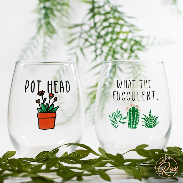 Funny Succulent Gift-What The Fucculent-Plant Wine Glass-Pot Head-Cacti-Plant Lovers Gift Ideas-Gifts For Plant Lovers-Succulents Gift