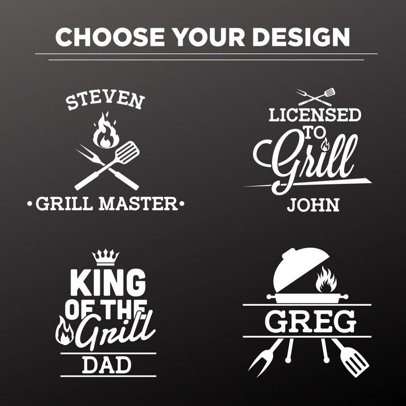 May include: A black and white graphic design with four different grill-themed designs. The designs include the text "Grill Master", "Licensed to Grill", "King of the Grill", and "Greg".