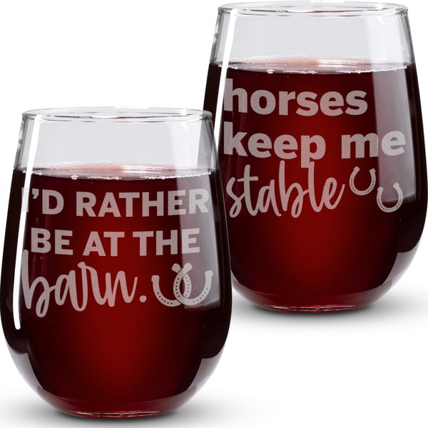 Horse Wine Glasses-Horse Gift Idea-Gift For Horse Lover-Horse Riding Gift-Funny Horse Gift-Gift For Horse Owner-Horses Keep Me Stable