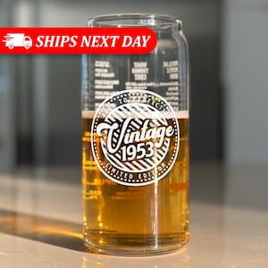 Birthday Beer Can Glass-70th Birthday Gift For Men and Women-Vintage 1953-Aged to Perfection-1953 Facts-Back in 1953-70 Years Old Gifts
