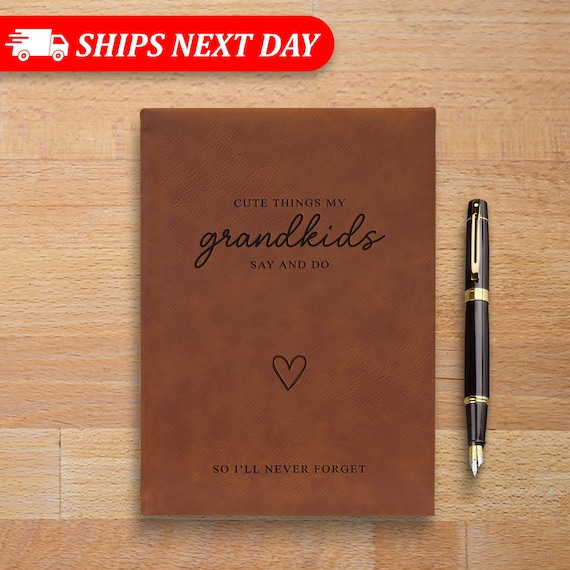 Cute Things My Grandkids Say Journal-Grandparents Journal For Grandma-Gift From Grandkids-Mothers Day Gift For Grandma-Grandmother Notebook