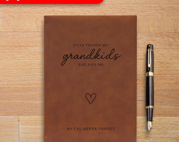 Cute Things My Grandkids Say Journal-Grandparents Journal For Grandma-Gift From Grandkids-Mothers Day Gift For Grandma-Grandmother Notebook