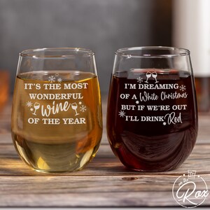 Christmas Wine Glasses-Dreaming Of A White Christmas-Most Wonderful Time Of The Year-Funny Christmas Gift-Wine X-Mas Gift-Christmas Wine image 4