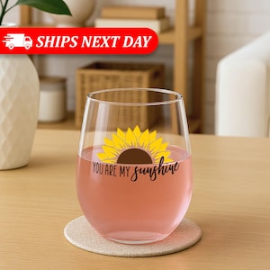 You Are My Sunshine-Yellow Sunflower Glass-Birthday Gift For Women-Sunflower Gift Ideas-Gifts For Her-Sunflower-Spring Wine Glasses