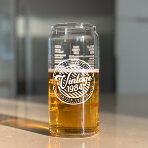 Birthday Beer Can Glass-40th Birthday Gift For Men and Women-Vintage 1984-Birthday Gift For Him-1984 Facts-Back in 1984-40 Years Old Gifts