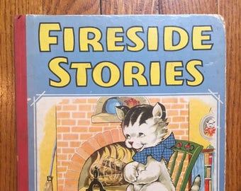 vintage 1941 illustrated children's book, Fireside Stories