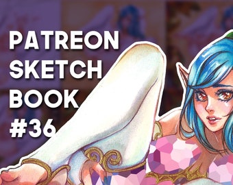 Patreon Sketchbook PDF #36 | downloadable, process scans