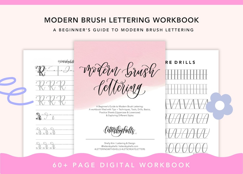 May include: A digital workbook for learning modern brush lettering. The cover features a pink background with the title "Modern Brush Lettering" in a handwritten font. The workbook includes practice sheets for different letters, drills, and tips for beginners.