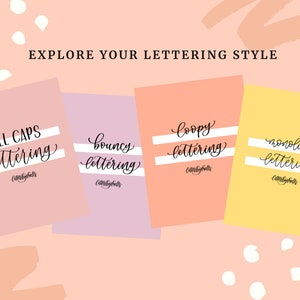 May include: Four colorful cards with white lines and the text "EXPLORE YOUR LETTERING STYLE". Each card features a different lettering style: "ALL CAPS lettering", "bouncy lettering", "loopy lettering", and "monoline lettering".