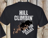 SXS Shirts Back Graphic Hill Climbing, Mudding Shirt, Funny Mud Shirt, UTV Shirt, Off Road Shirt, 4x4 Shirt, Side by Side Shirt, RZR Shirt