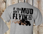 SXS Shirt Back Graphic Mud Flying, Mudding Shirt, Funny sxs Mud Shirt, UTV Shirt, Off Road Shirt, 4x4 Shirt, Side by Side Shirt, RZR Shirt