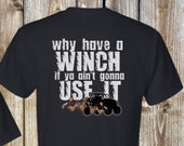 Back Graphic Winch SXS Shirt, Mudding Shirt, Funny Mud Shirt, UTV Shirt, Off Road Shirt, 4x4 Shirt, Side by Side Shirt, RZR Shirt, Buggy tee