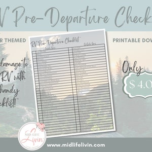May include: A printable RV pre-departure checklist with a list of items to check inside and outside the RV. The checklist is available for download for $4.00. The image has a background of a forest with a sunset in the distance.