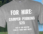 Dad Camping Shirt, Camping Gear, RV Camping Shirt, Gift for Dad Fathers Day, Funny camping tshirt, RV Gift, camp tee, Dad joke shirt, RV tee